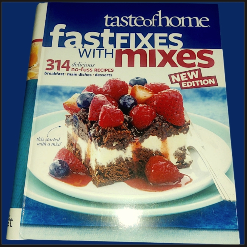 Taste of Home Fast Fixes with Mixes New Edition Cookbook